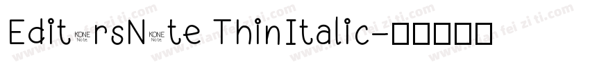 EditorsNote ThinItalic字体转换